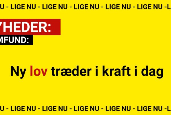 Ny lov træder i kraft i dag