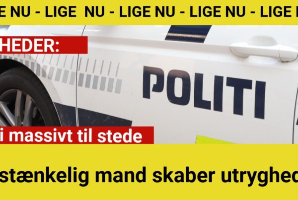 Mistænkelig mand skaber utryghed – politi massivt til stede