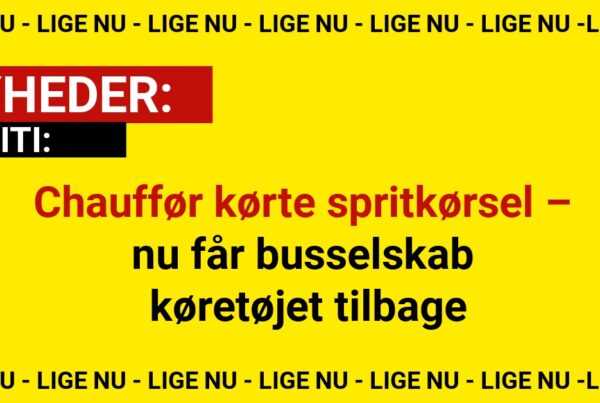 Chauffør kørte spritkørsel – nu får busselskab køretøjet tilbage