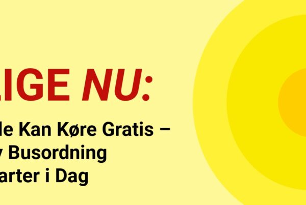Alle Kan Køre Gratis – Ny Busordning Starter i Dag