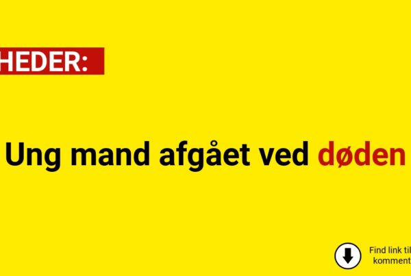 Ung mand afgået ved døden