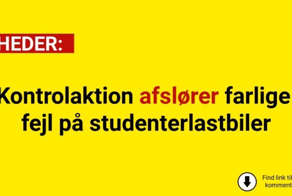 Kontrolaktion afslører farlige fejl på studenterlastbiler