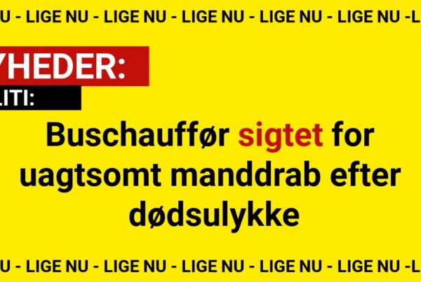 Buschauffør sigtet for uagtsomt manddrab efter dødsulykke