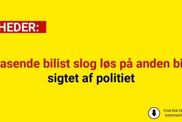 Rasende bilist slog løs på anden bil – sigtet af politiet