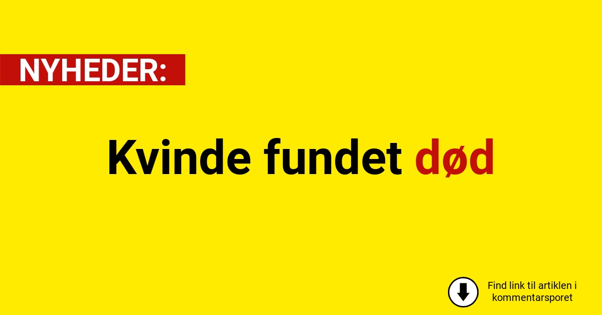 Kvinde fundet død