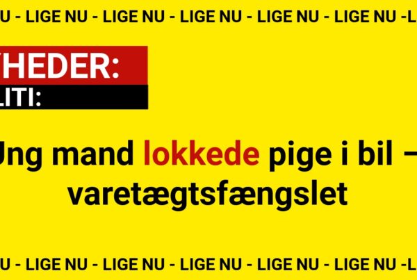 Ung mand lokkede pige i bil – varetægtsfængslet