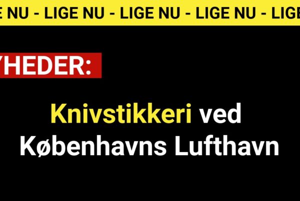 Knivstikkeri ved Københavns Lufthavn