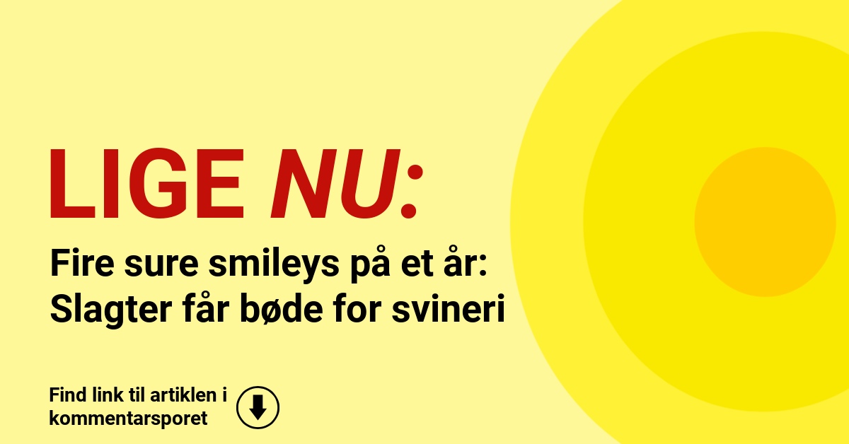 Fire sure smileys på et år: Slagter får bøde for svineri