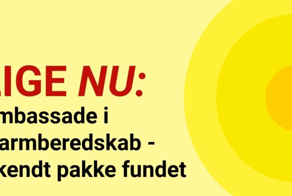 Ambassade i alarmberedskab: Ukendt pakke fundet