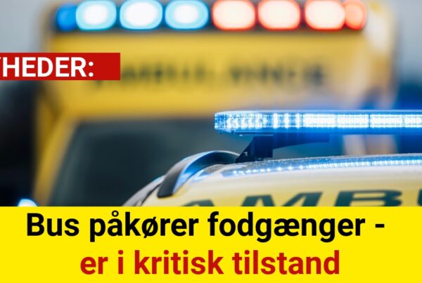 Bus påkører fodgænger - er i kritisk tilstand