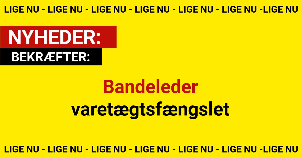 BEKRÆFTER: Bandeleder varetægtsfængslet