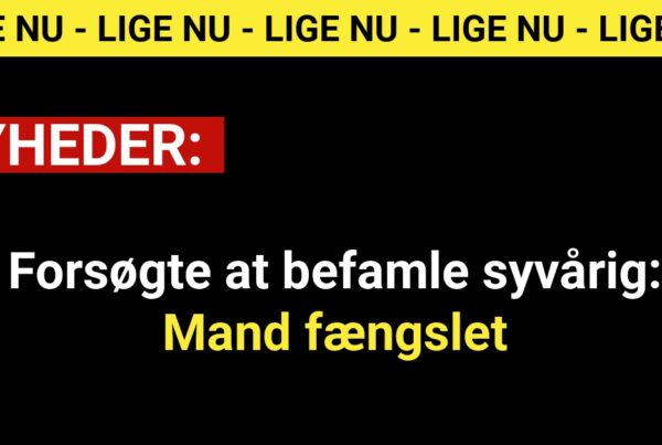 Forsøgte at befamle syvårig: Mand fængslet