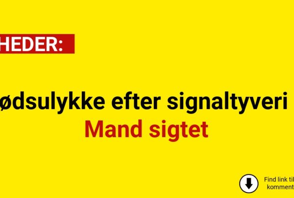 Dødsulykke efter signaltyveri – Mand sigtet
