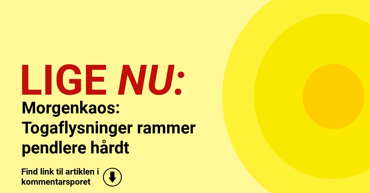 Morgenkaos: Togaflysninger rammer pendlere hårdt