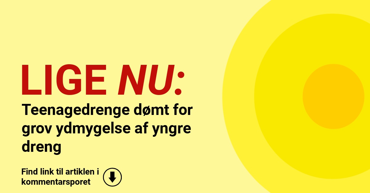Teenagedrenge dømt for grov ydmygelse af yngre drengTeenagedrenge dømt for grov ydmygelse af yngre dreng