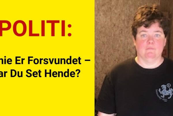 Jannie Er Forsvundet – Har Du Set Hende?