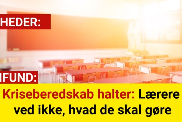 Kriseberedskab halter: Lærere ved ikke, hvad de skal gøre