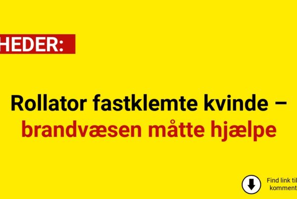 Rollator fastklemte kvinde – brandvæsen måtte hjælpe