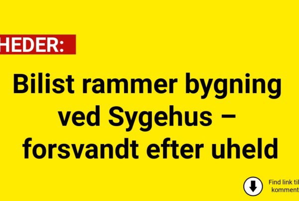 Bilist rammer bygning ved Sygehus – forsvandt efter uheld