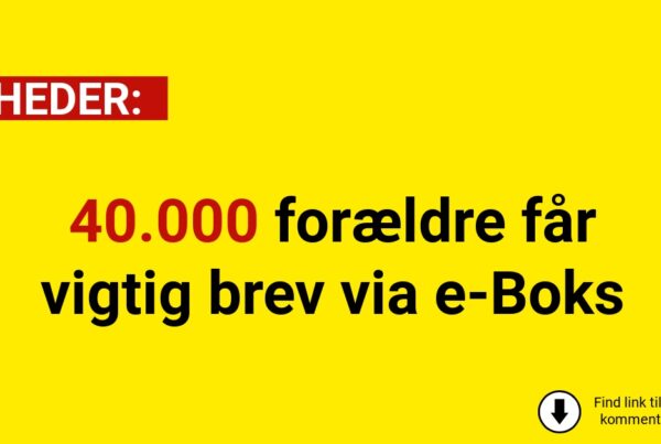 40.000 forældre får vigtig brev via e-Boks