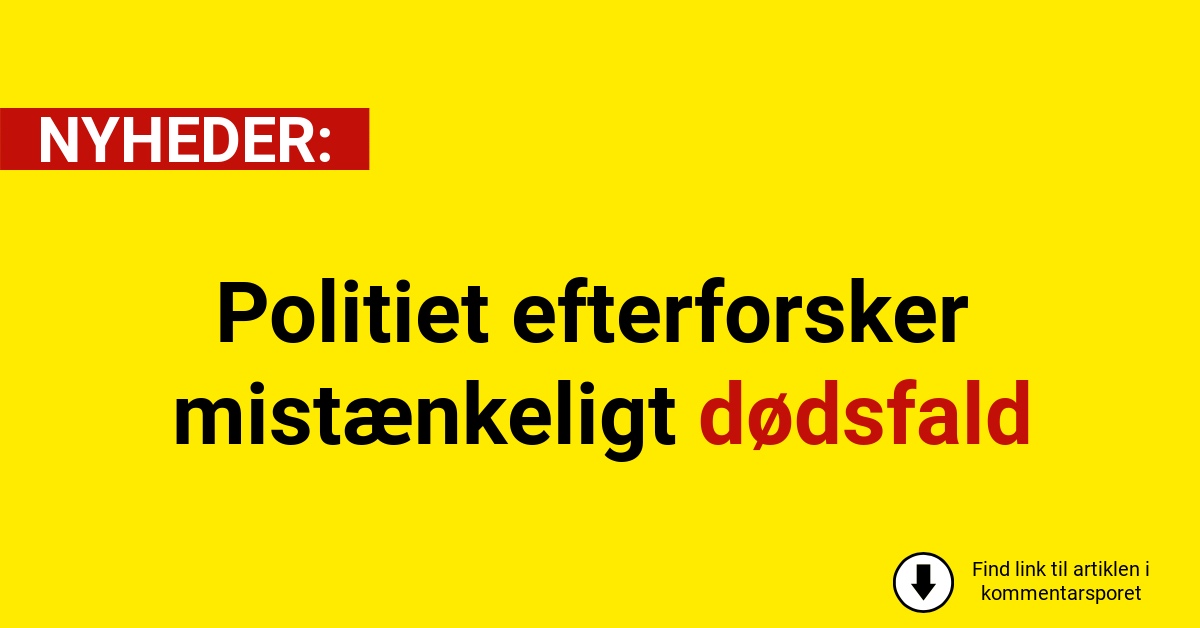 Politiet efterforsker mistænkeligt dødsfald