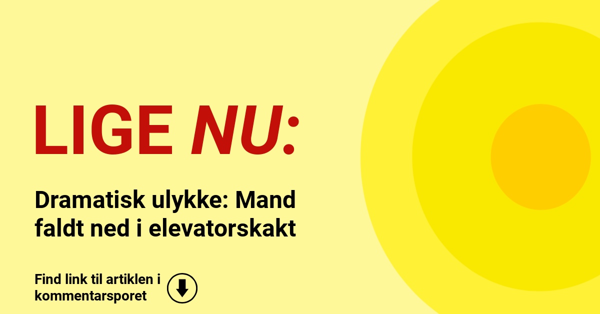 Dramatisk ulykke: Mand faldt ned i elevatorskakt