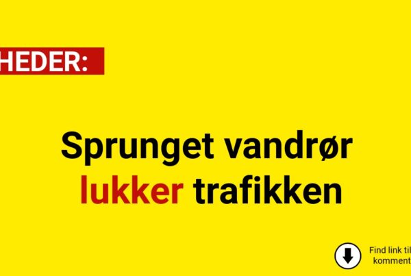 Sprunget vandrør lukker trafikken