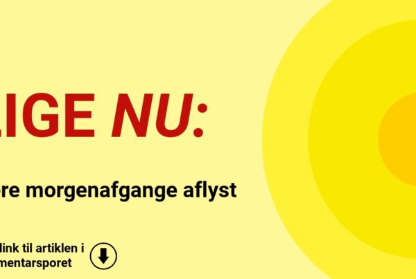 Flere morgenafgange aflyst
