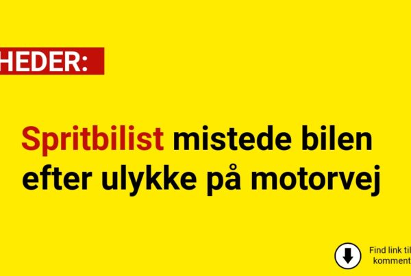 Spritbilist mistede bilen efter ulykke på motorvej
