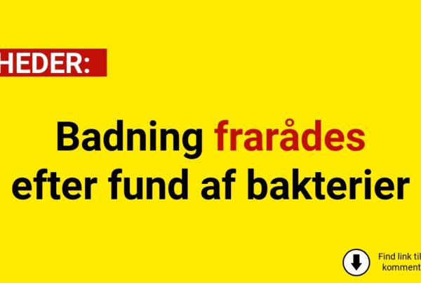 Badning frarådes efter fund af bakterier