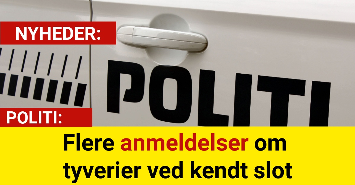 Flere anmeldelser om tyverier ved kendt slot