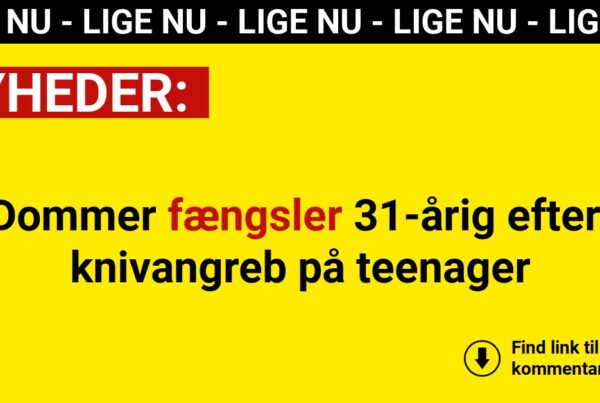 Dommer fængsler 31-årig efter knivangreb på teenager