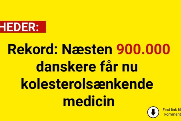 Rekord: Næsten 900.000 danskere får nu kolesterolsænkende medicin