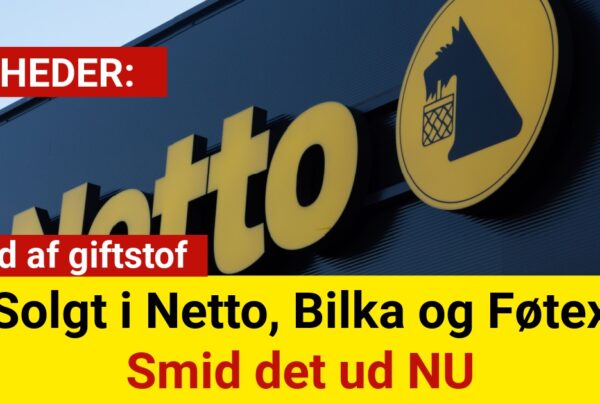 Solgt i Netto, Bilka og Føtex Smid det ud NU