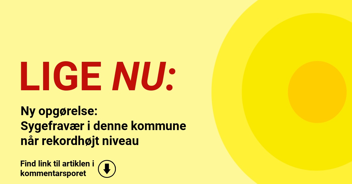 Ny opgørelse: Sygefravær i denne kommune når rekordhøjt niveau