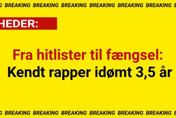 Fra hitlister til fængsel: Kendt rapper idømt 3,5 år