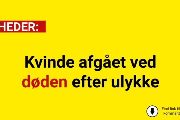 Kvinde afgået ved døden efter ulykke