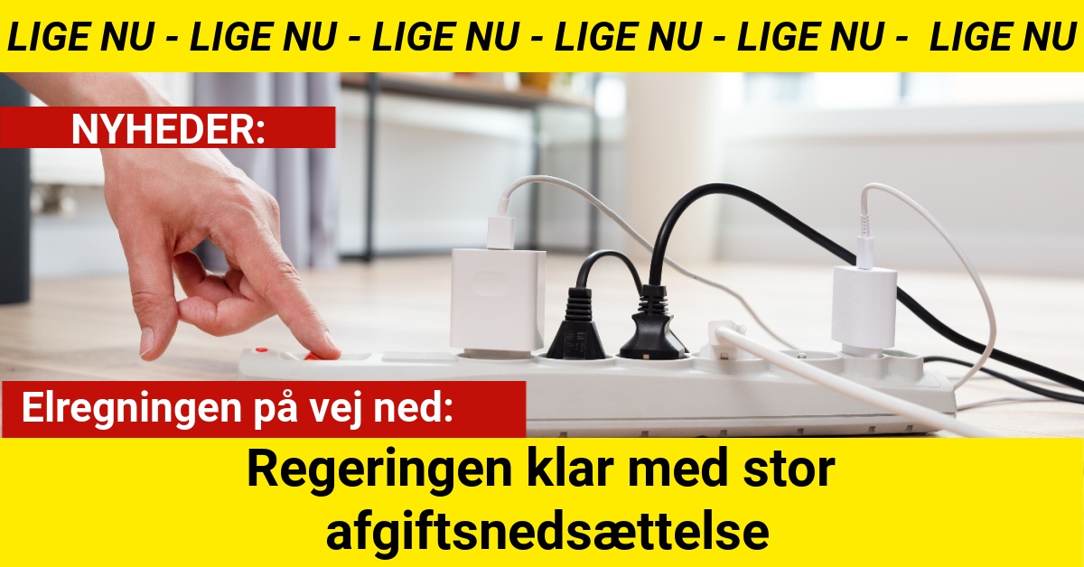 Elregningen på vej ned: Regeringen klar med stor afgiftsnedsættelse