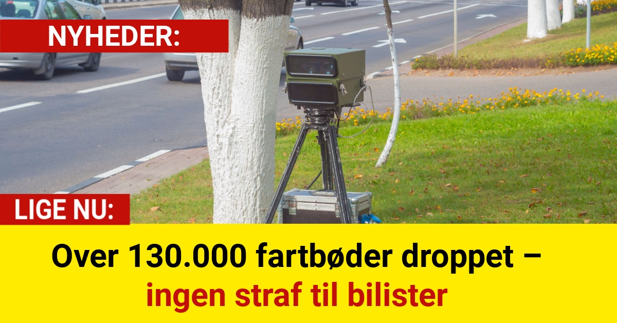 Over 130.000 fartbøder droppet – ingen straf til bilister