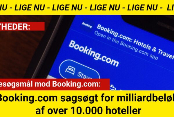 Booking.com sagsøgt for milliardbeløb af over 10.000 hoteller