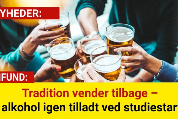 Tradition vender tilbage – alkohol igen tilladt ved studiestart