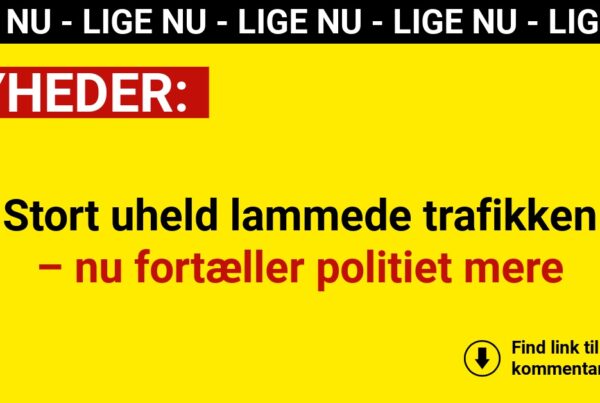 Stort uheld lammede trafikken – nu fortæller politiet mere