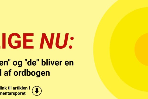 "Hen" og "de" bliver en del af ordbogen