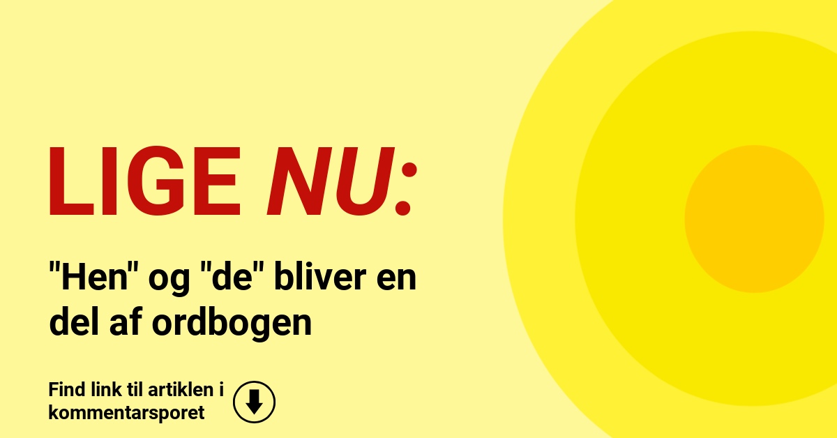 "Hen" og "de" bliver en del af ordbogen