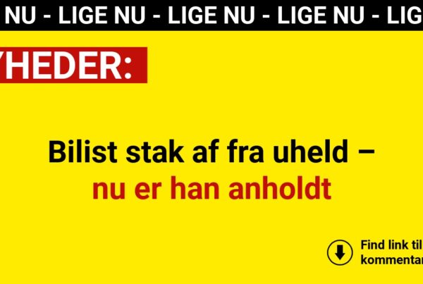 Bilist stak af fra uheld – nu er han anholdt