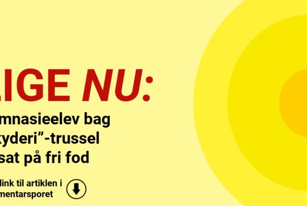 Gymnasieelev bag “skyderi”-trussel er sat på fri fod