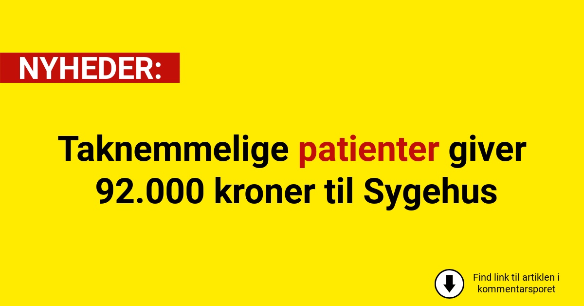Taknemmelige patienter giver 92.000 kroner til Sygehus