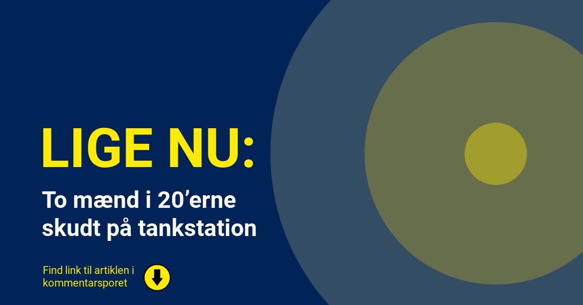 To mænd i 20’erne skudt på tankstation