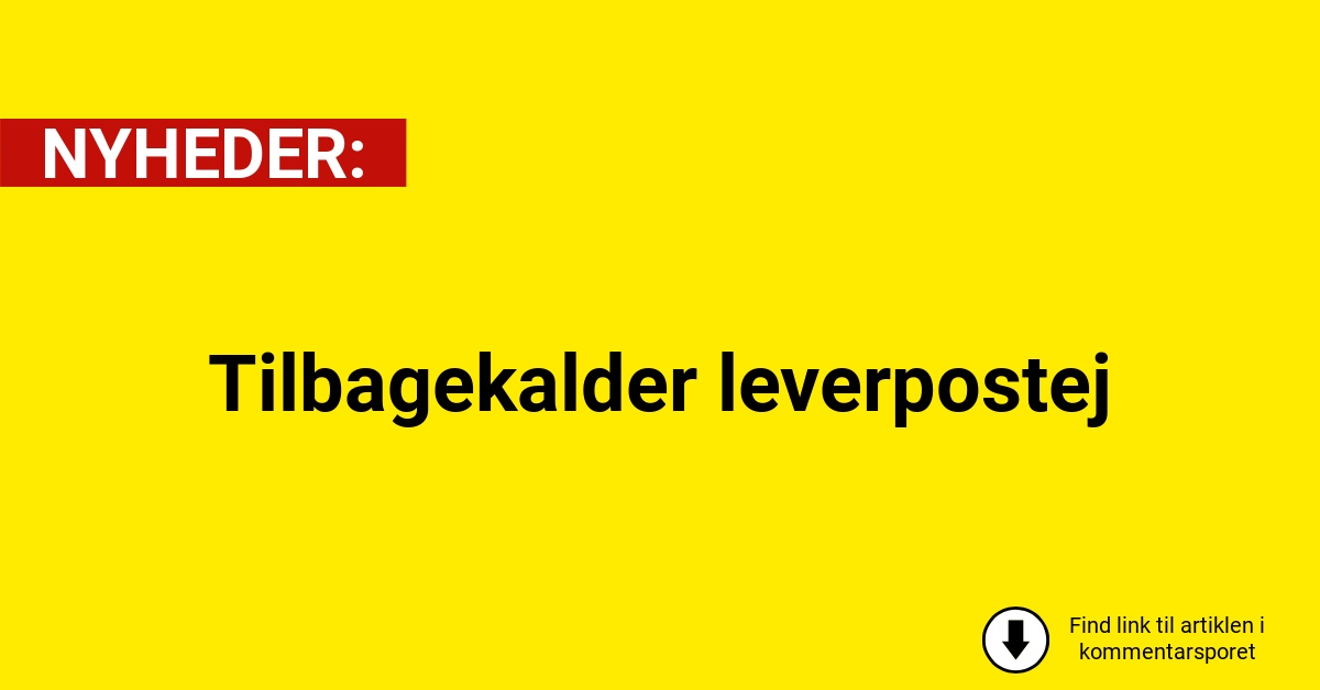 Tilbagekalder leverpostej