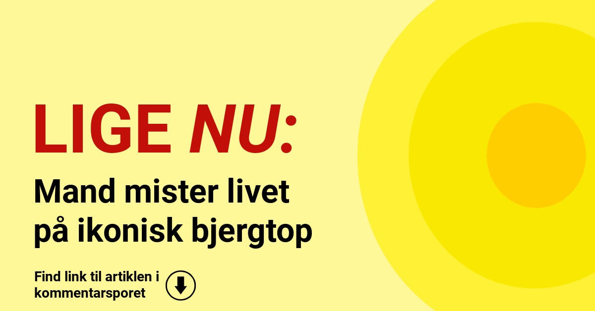 Mand mister livet på ikonisk bjergtop